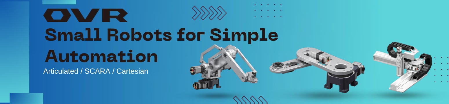 Introduction to the OVR Series Small Industrial Robots